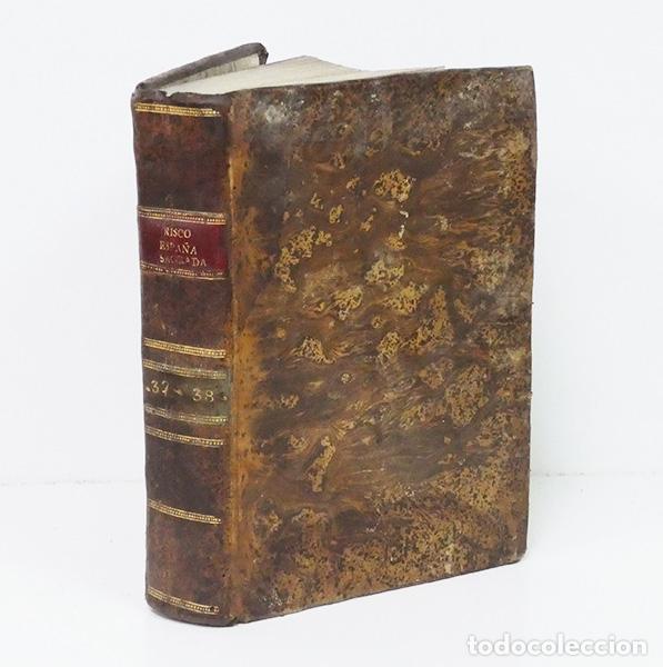 Libros antiguos: RISCO (Manuel). Espa&ntilde;a sagrada. Tomo XXXVII y XXXVIII: Astures Tramontanos hasta el siglo X / Santa