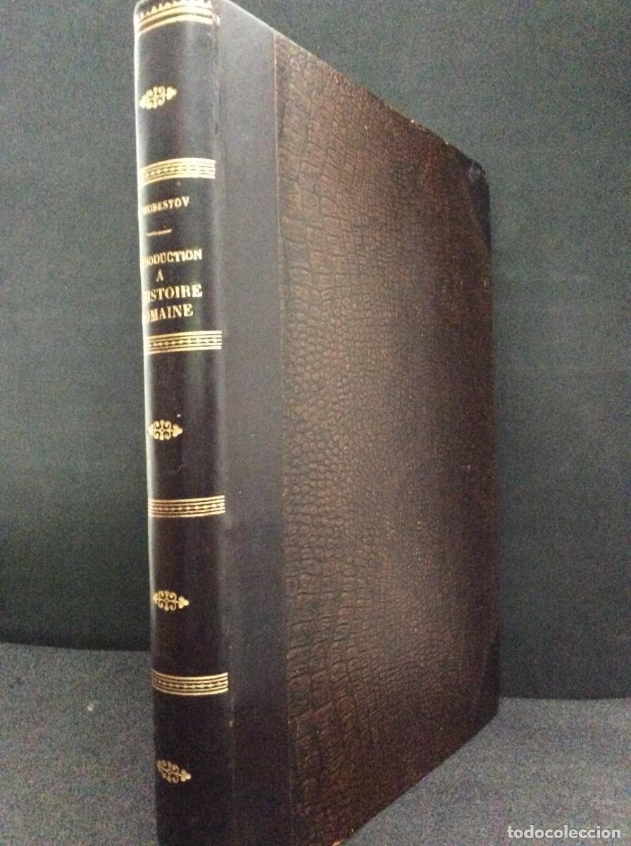 Libros antiguos: Introduction a l&acute; histoire romaine (l'ethnologie pr&eacute;historique, les influences civilisatrices...1907