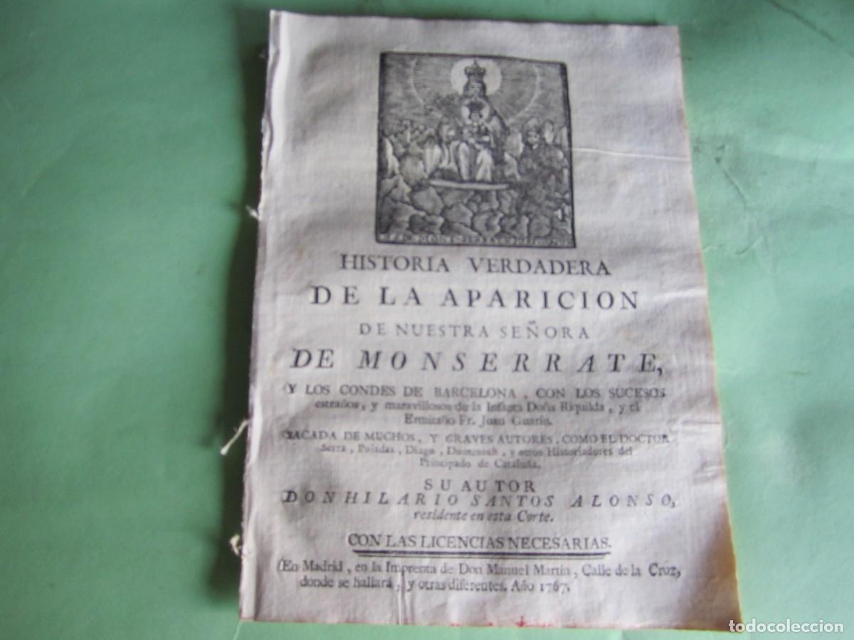 Libros antiguos: HISTORIA VERDADERA DE LA APARICION DE NUESTRA SRA DE MONSERRATE HILARIO SANTOS ALONSO 1767 MADRID