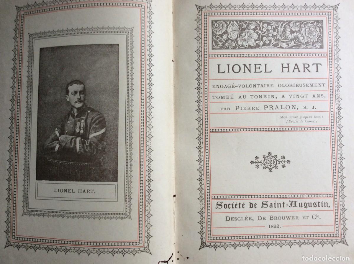 Libros antiguos: Lionel Hart, engag&eacute;-volontaire glorieusement tomb&eacute; au Tonkin, &agrave; vingt ans Pralon Pierre, 1892