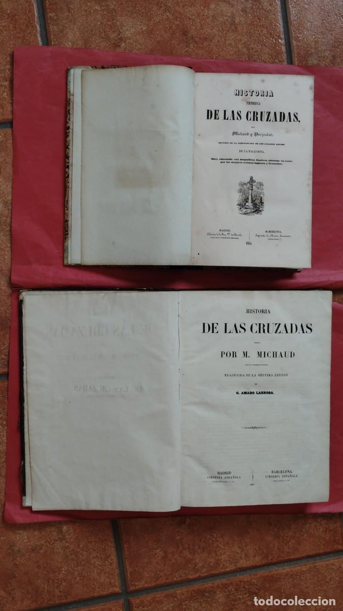Old books: MICHAUD Y POUJULAT.-HISTORIA DE LAS CRUZADAS.-A&Ntilde;O 1845.-MICHAUD.-HISTORIA DE LAS CRUZADAS.-A&Ntilde;O 1855.