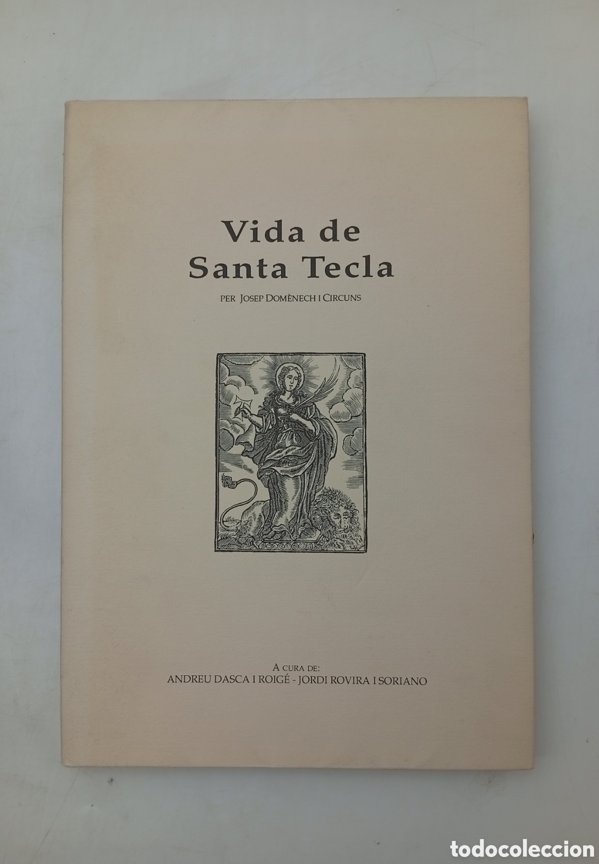 Old books: La vida Santa Tecla bibliofils Tarragona solo 25 ejemplares.