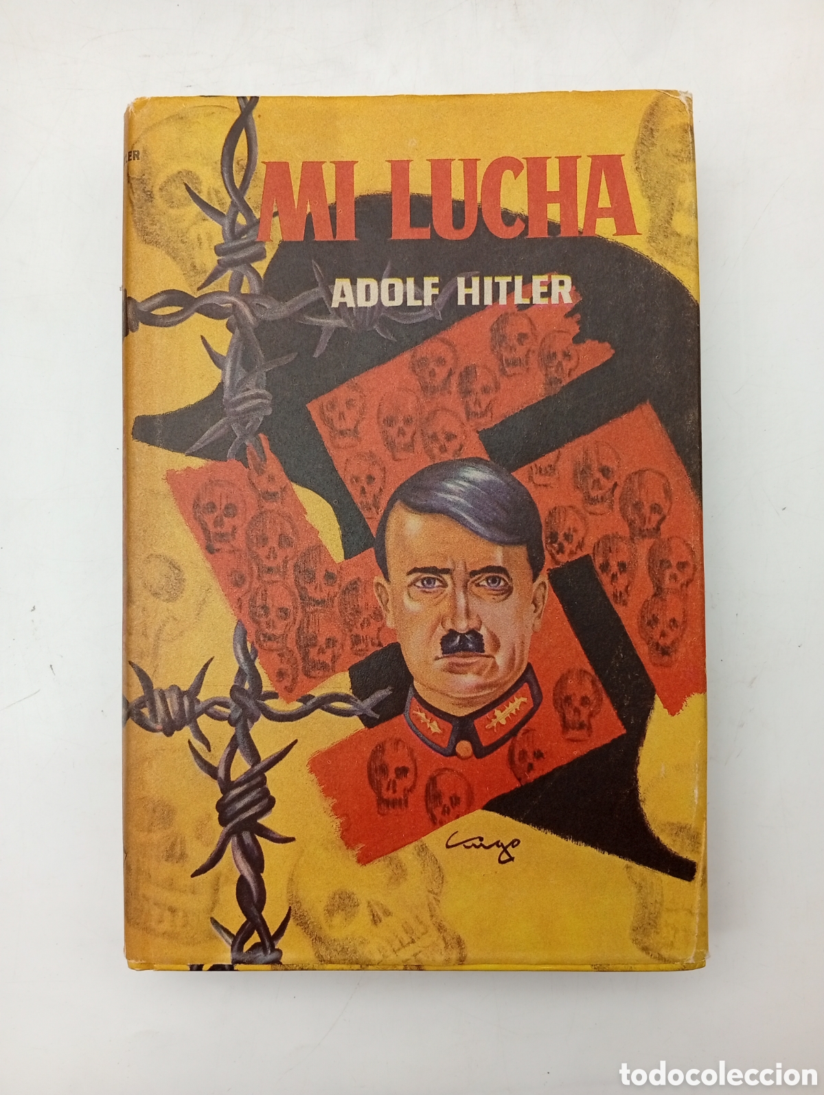 Libros antiguos: Mi lucha primera edici&oacute;n en M&eacute;xico 1963
