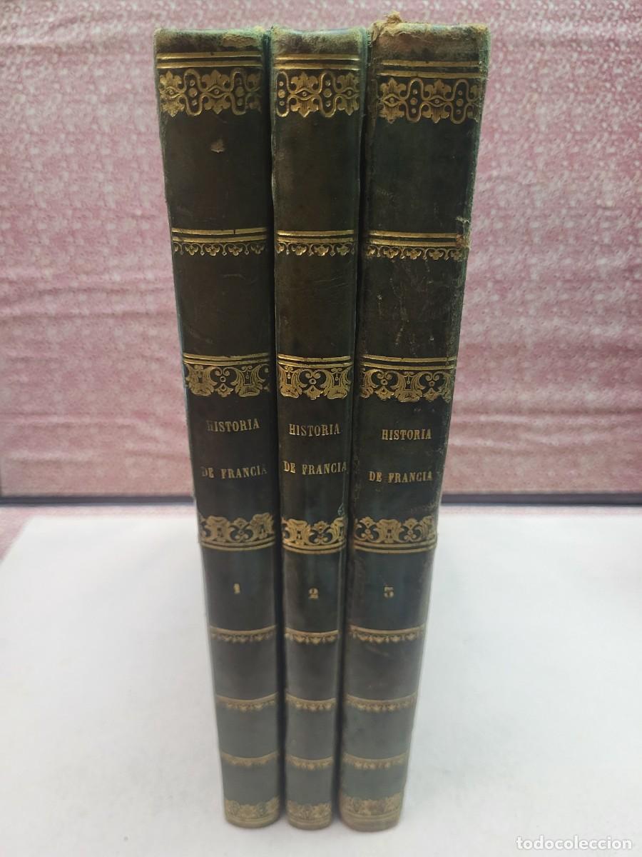 Libros antiguos: LIBROS ANTIGUOS S XIX HISTORIA DE FRANCIA ANQUETIL BIBLIOTECA UNIVERSAL MADRID 1851
