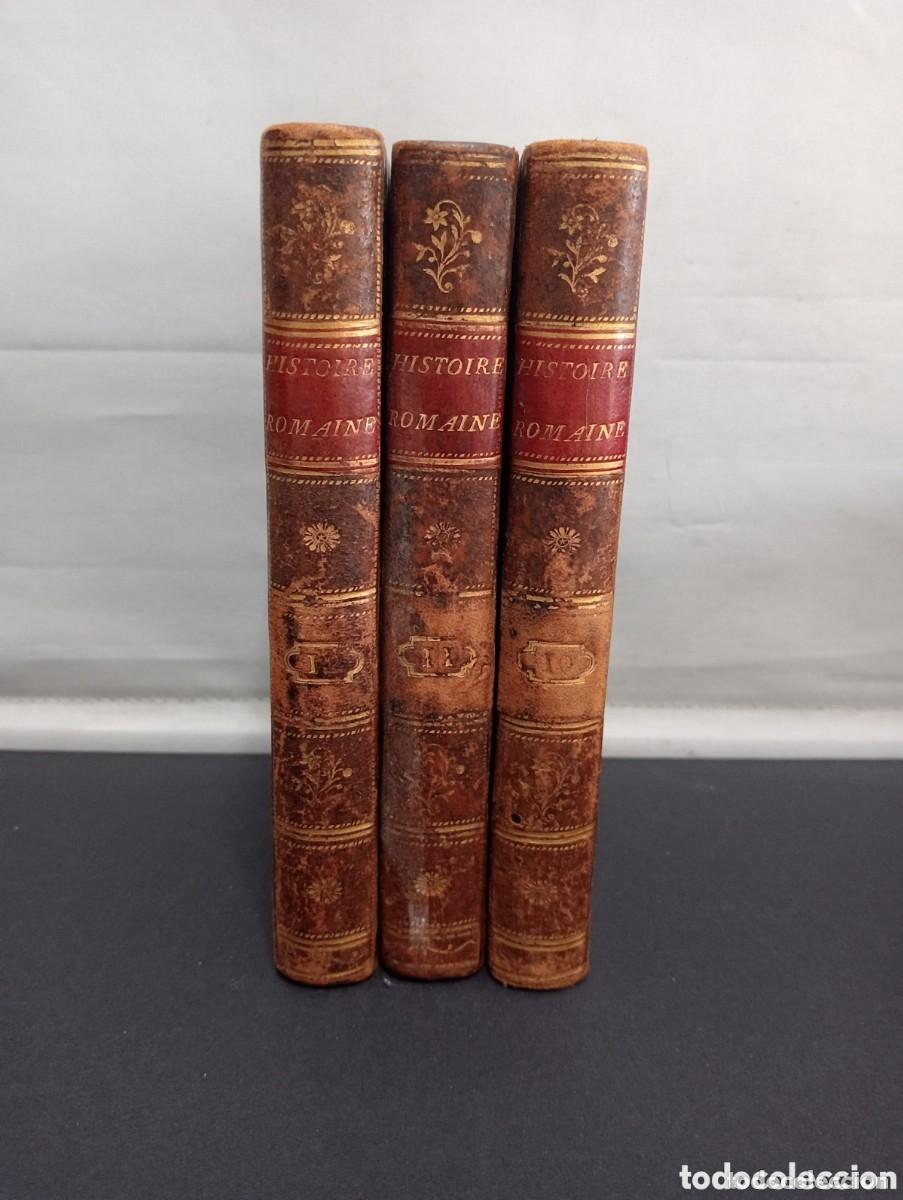 Libros antiguos: HISTOIRE ROMAINE DEPUIS LA FONDATION DE ROME JUSQU&acute;A LA BATAILLE D&acute;ACTIUM. CREVIER. PARIS 1804