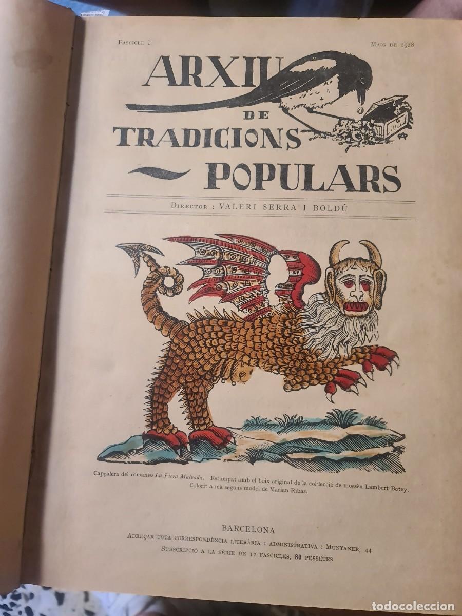Libros antiguos: Valeri Serra i Bold&uacute;. 1928. Arxiu de tradicions populars. Fasc&iacute;culos encuadernados. Completo.