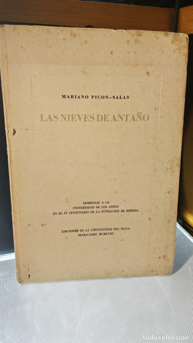 Libros antiguos: &rdquo;Las nieves de anta&ntilde;o: Peque&ntilde;a a&ntilde;oranza de M&eacute;rida&rdquo;