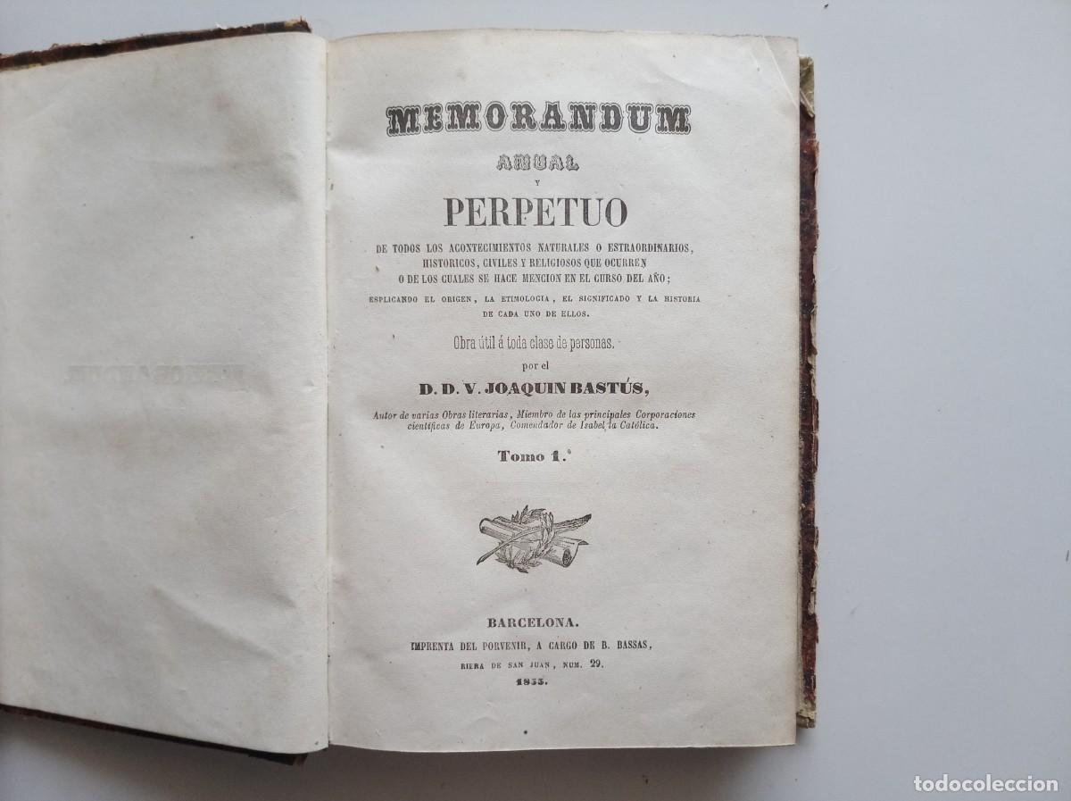 Libros antiguos: JOAQUIN BAST&Uacute;S. MEMORANDUM ANUAL PERPETUO. TOMO 1. 1856.