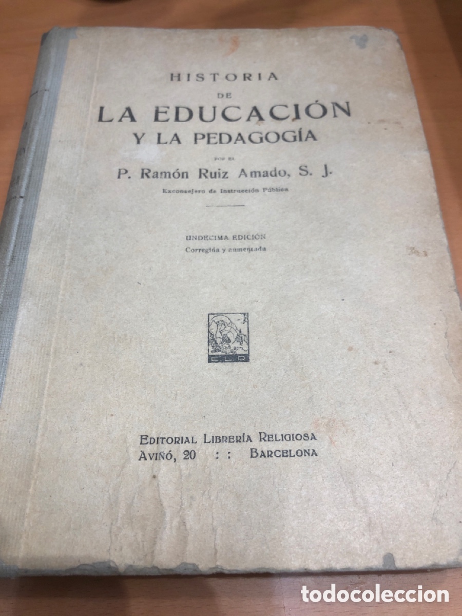 Libros antiguos: Libro historia de la educaci&oacute;n y la pedagog&iacute;a