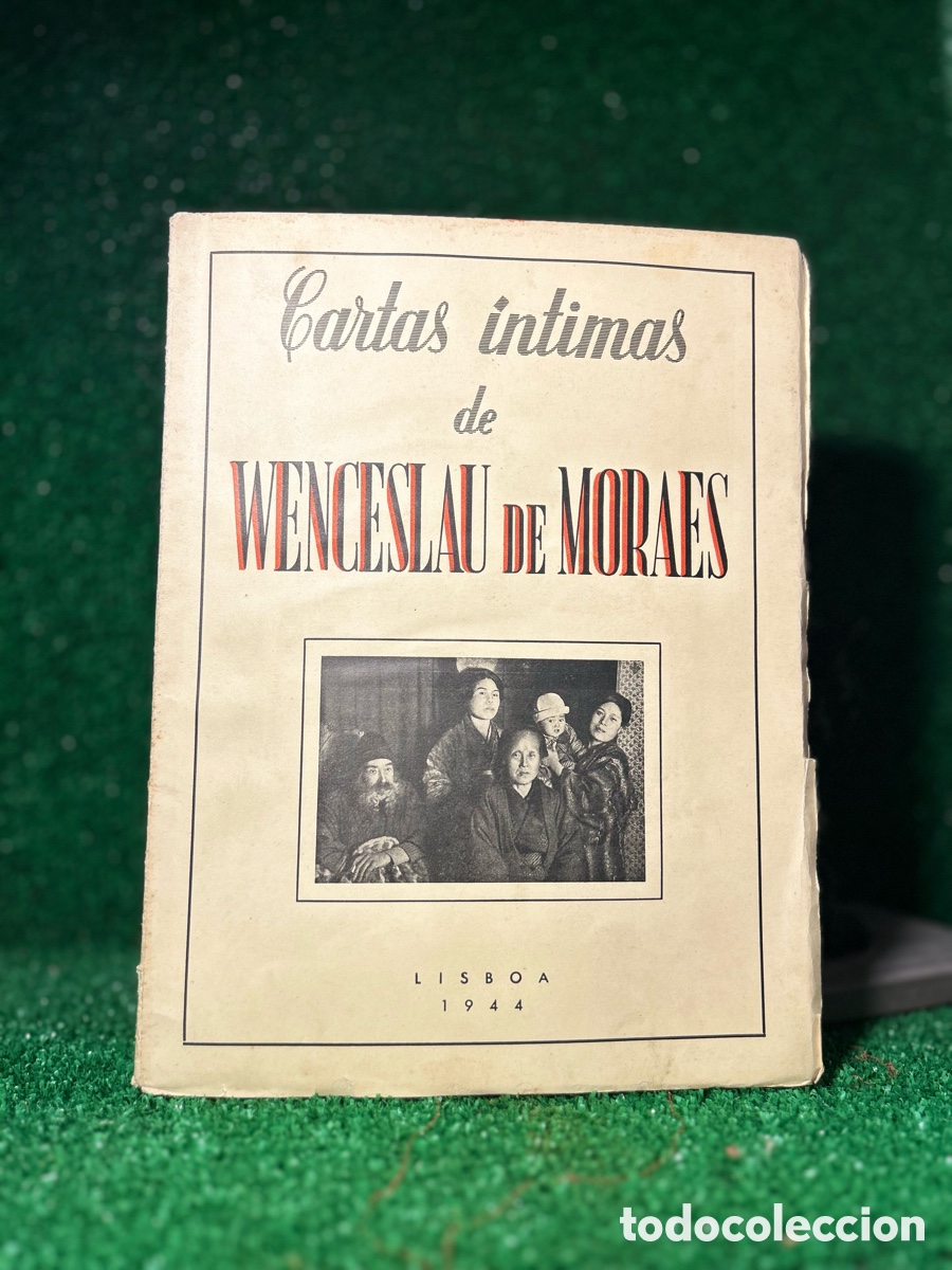 Libros antiguos: CARTAS INTIMAS DE WENCESLAU DE MORALES - A4