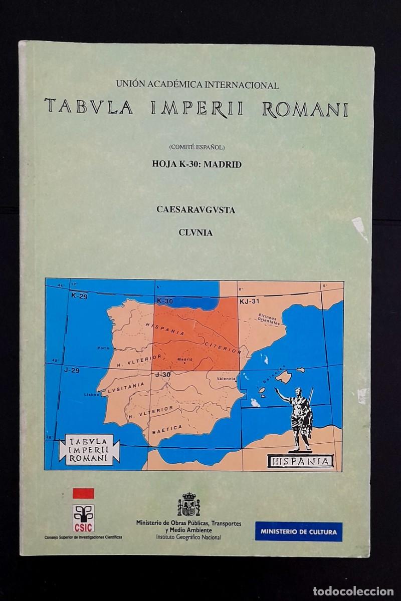 Antiquarische B&uuml;cher: TABVLA IMPERII ROMANI CAESAR AUGUSTA CLVNIA