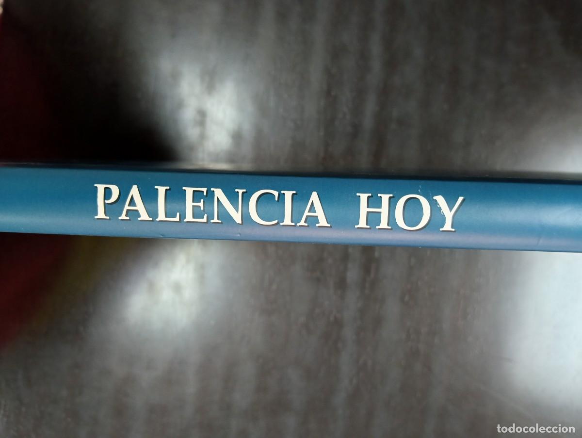 Libros antiguos: Palencia Hoy........