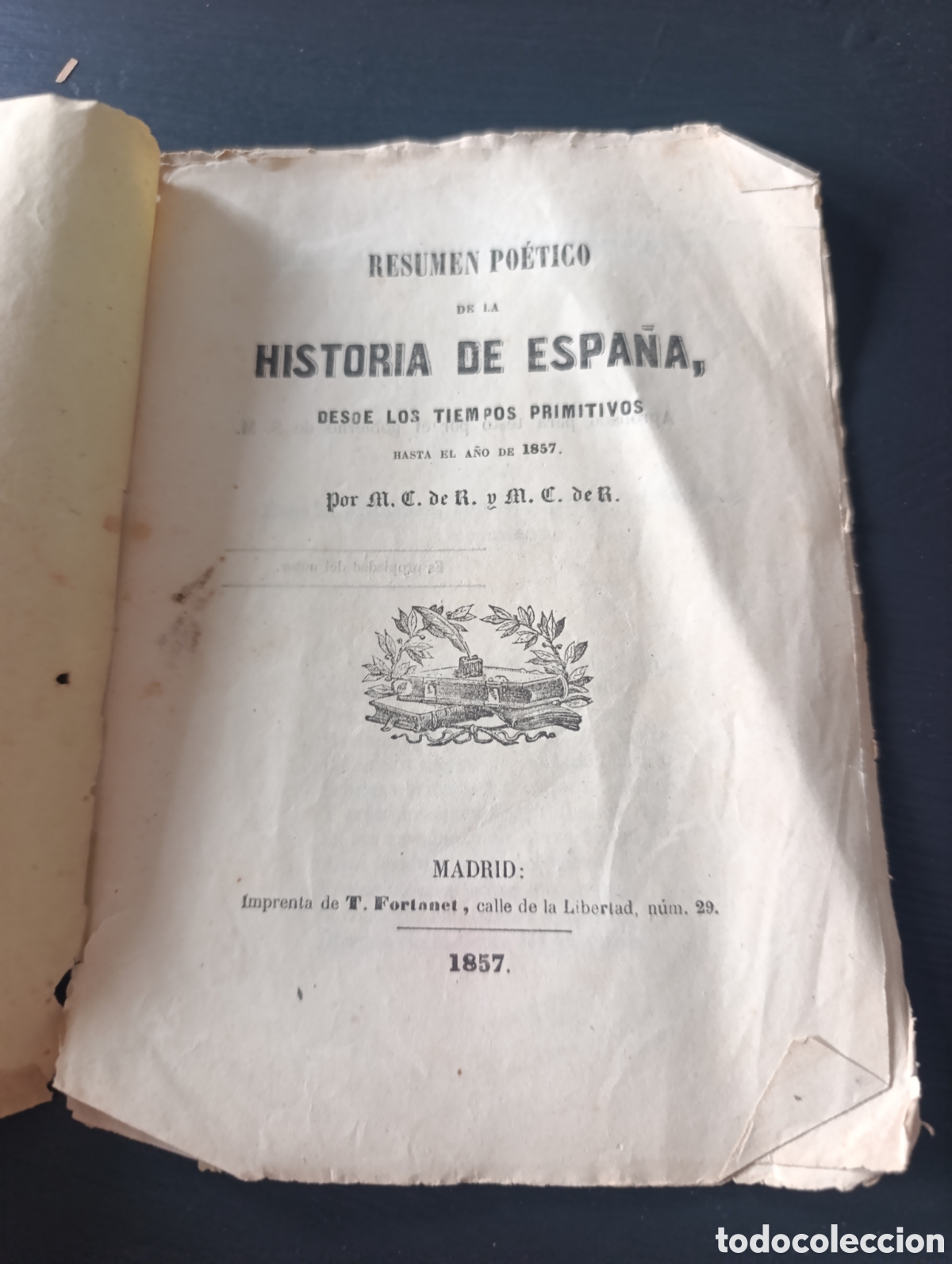 Libros antiguos: Resumen Po&eacute;tico de la Historia de Espa&ntilde;a. MCR. Madrid 1857