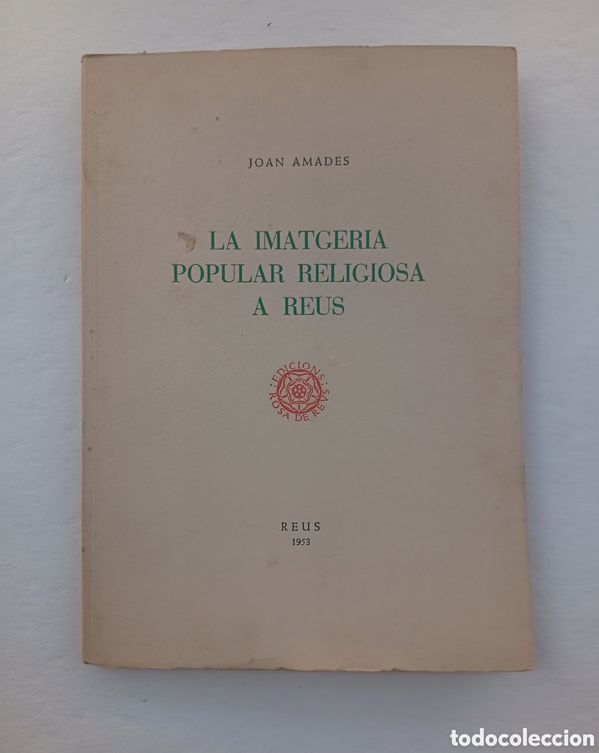Libros antiguos: La imatgeria popular religiosa a Reus 1953