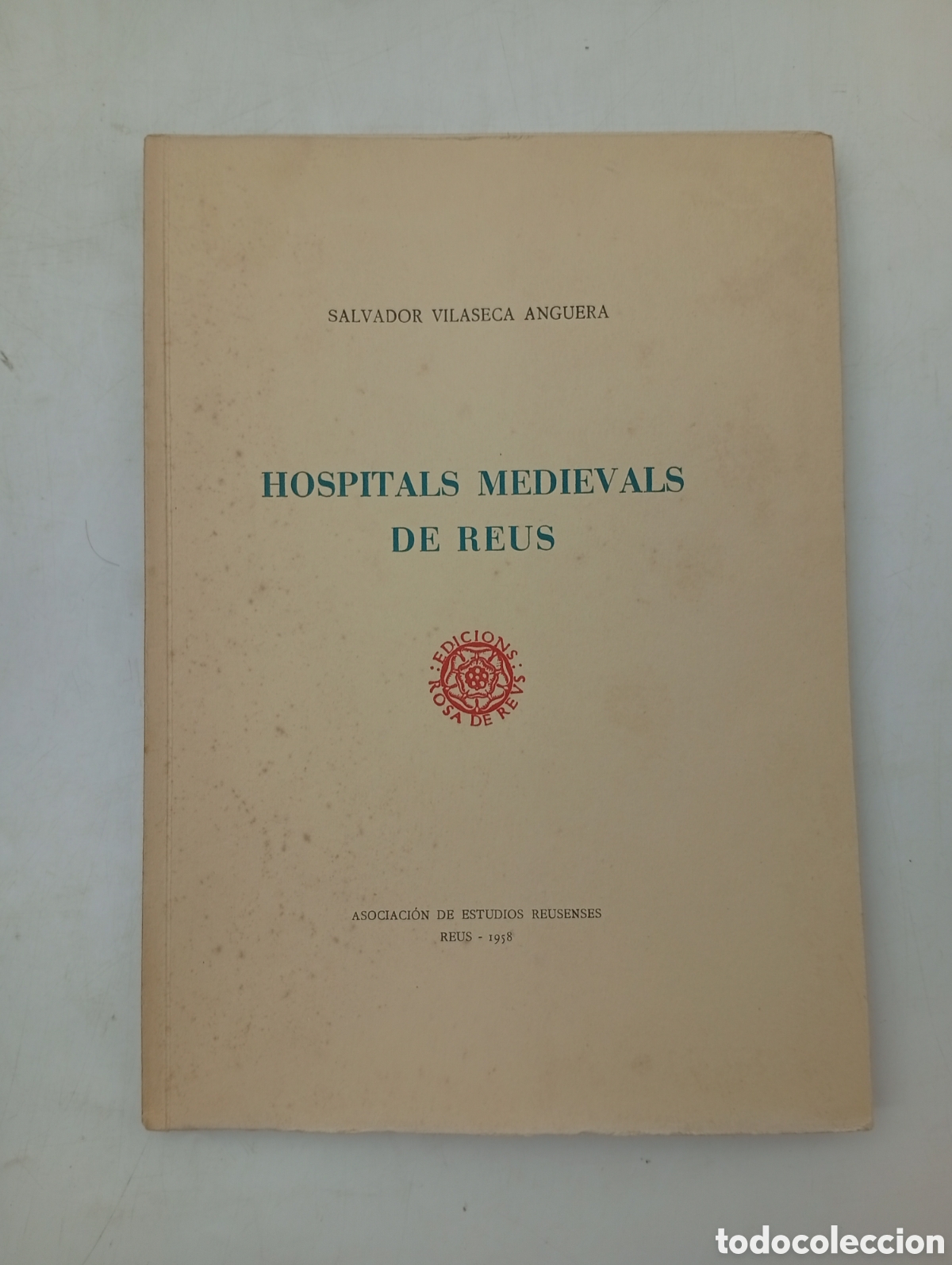 Libros antiguos: Els hospitals medievals a Reus 1958