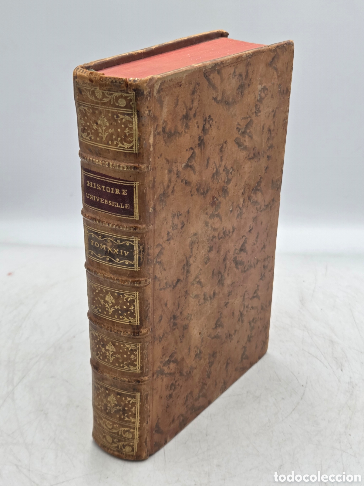 Antiquarische B&uuml;cher: HISTOIRE UNIVERSELLE 1781 Paris Tomo XXIV