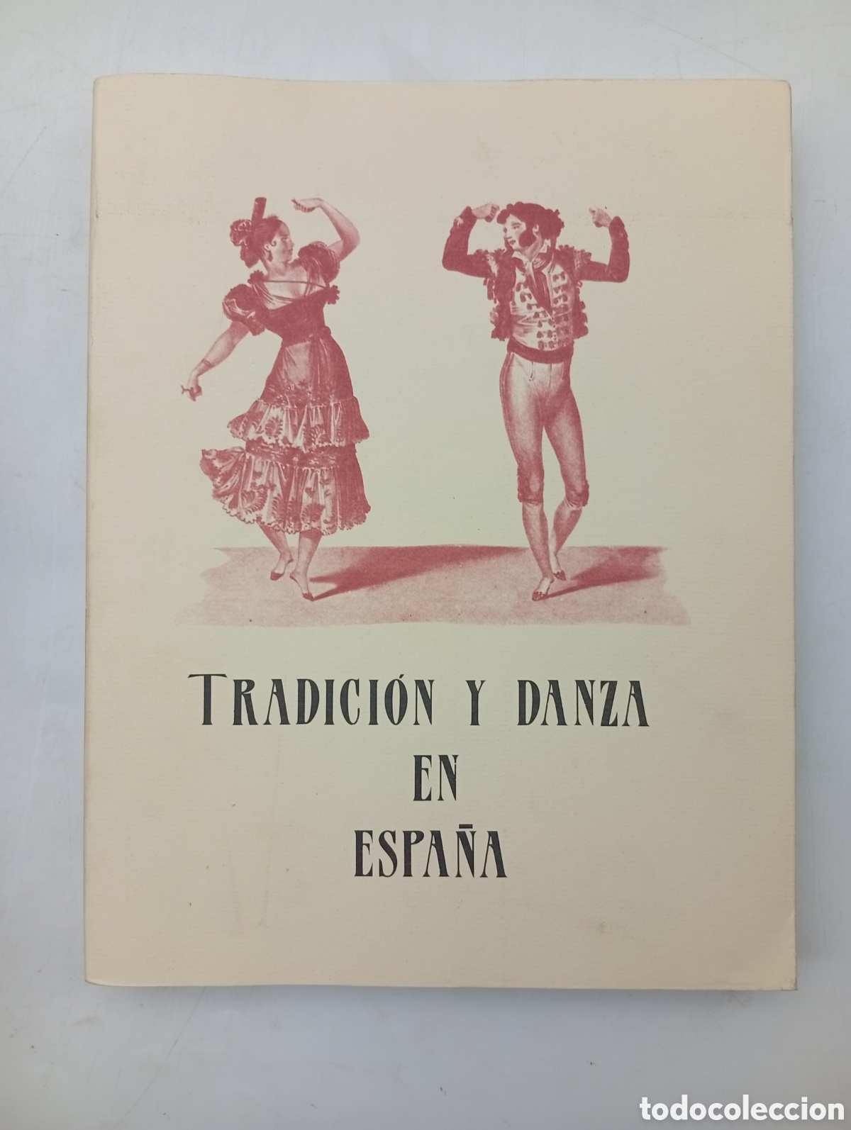 Old books: Tradici&oacute;n y danza en Espa&ntilde;a