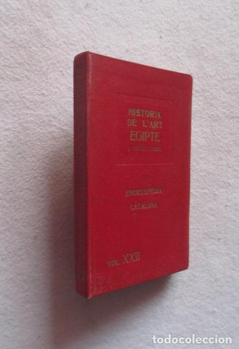 Libros antiguos: HISTORIA DE L'ART EGIPTE - JOAQUIM FOLCH TORRES - 1921