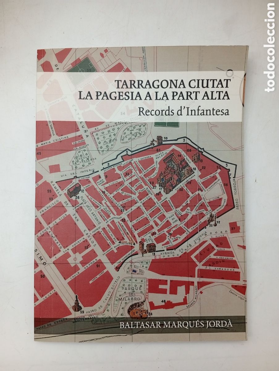 Libros antiguos: Tarragona La pagesia a la part alta