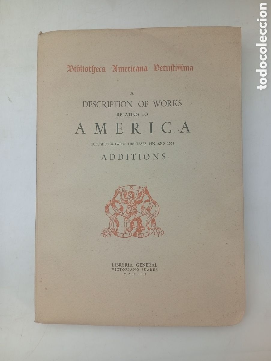 Libros antiguos: Description of works relating to America 1492-1551 editado 1958 Madrid
