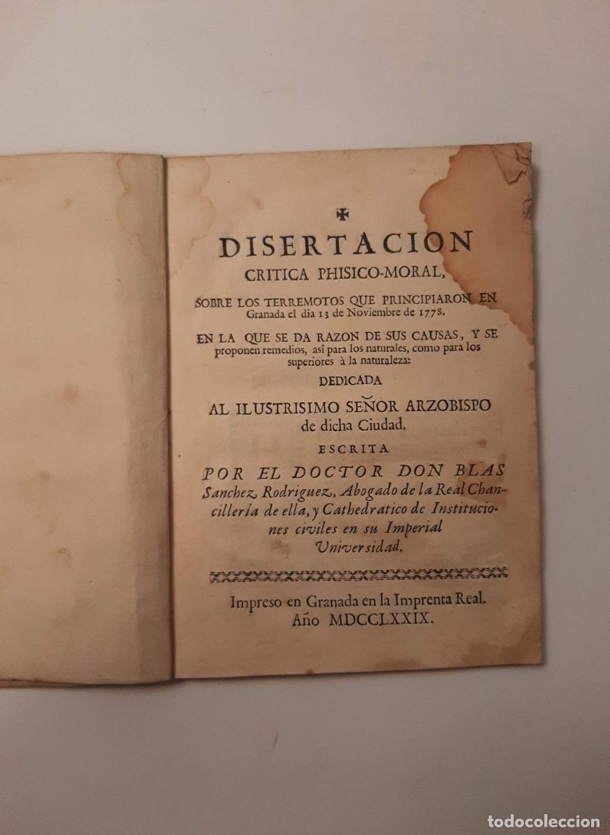 Libros antiguos: DISERTACI&Oacute;N CR&Iacute;TICA PHISICO-MORAL SOBRE LOS TERREMOTOS... GRANADA [...] - SANCHEZ RODRIGUEZ