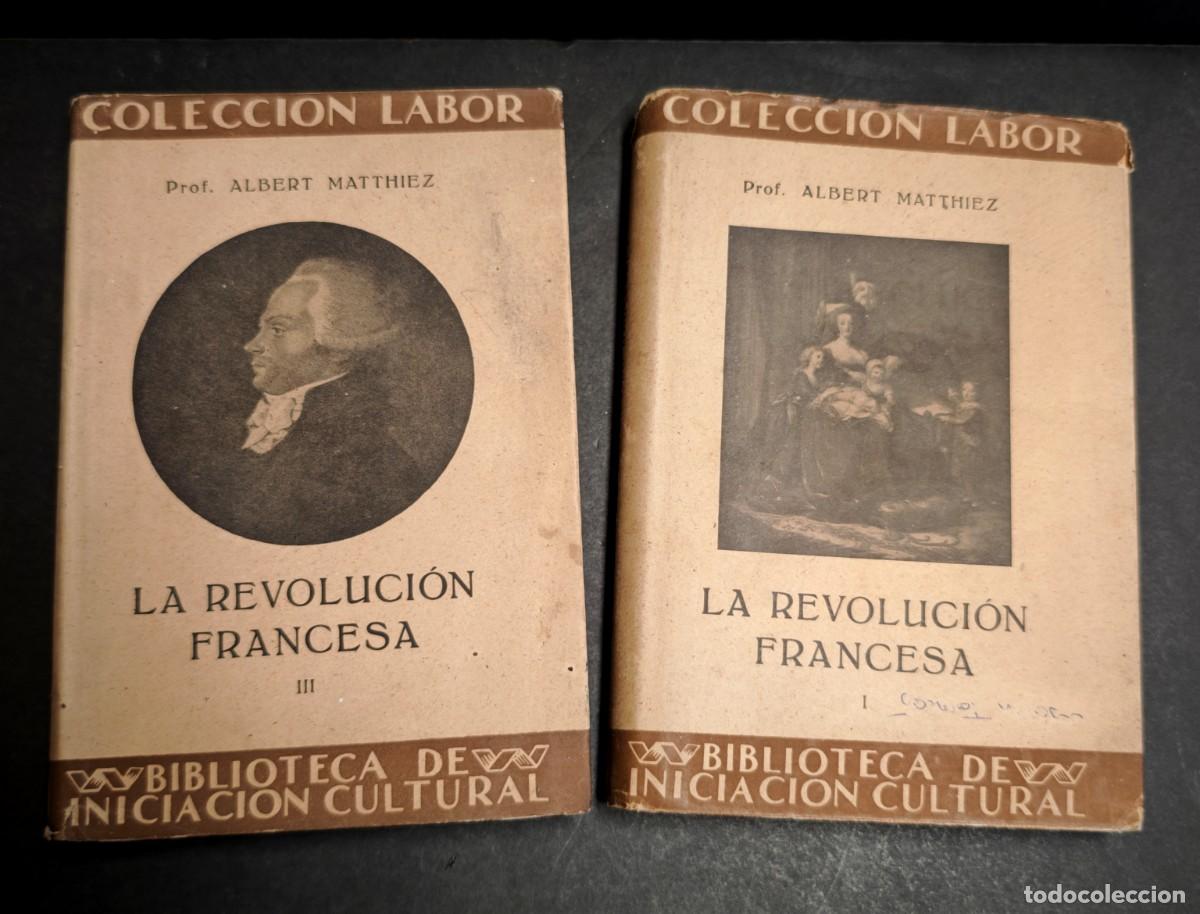 Libros antiguos: LA REVOLUCION FRANCESA -