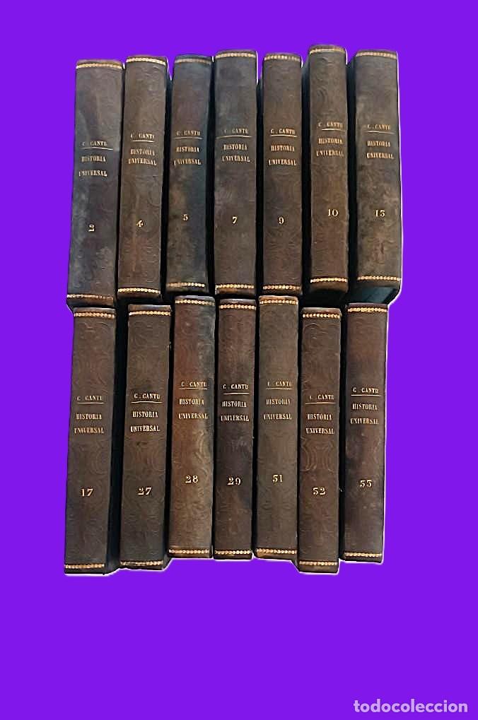 Libros antiguos: Lote de 14 tomos antiguos (1847-1849): Historia Universal de C&eacute;sar Cant&uacute;.