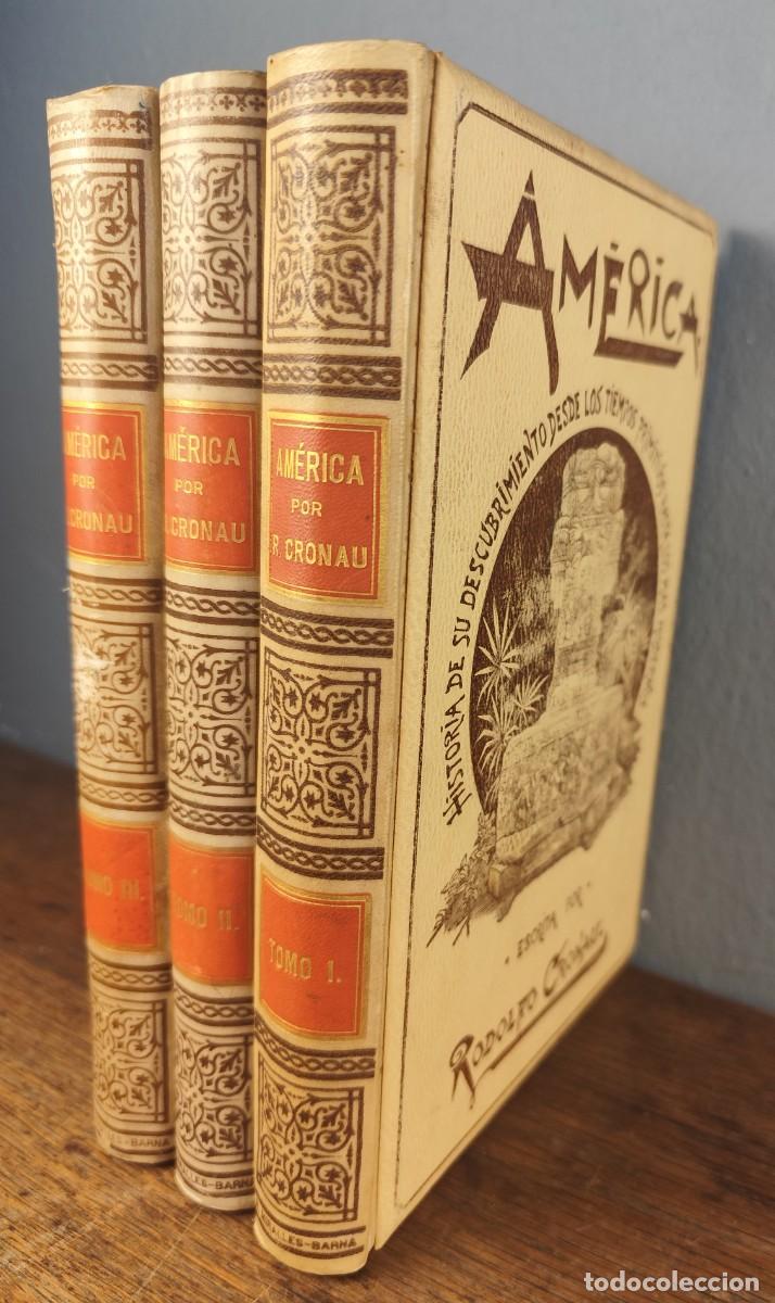 Libros antiguos: Am&eacute;rica, Rodolfo Cronau, edici&oacute;n ilustrada Montaner y Sim&oacute;n, 1892, 3 tomos