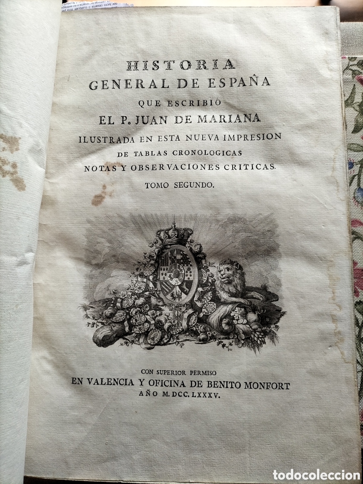 Libros antiguos: Historia General de Espa&ntilde;a, Por el P. Juan de Mariana. Tomo II. Muchos Grabados. Valencia 1785.