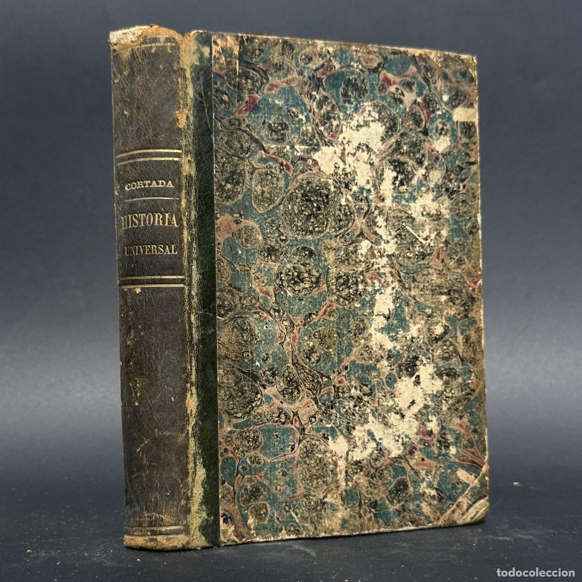 Libros antiguos: A&Ntilde;O 1864 - COMPENDIO DE HISTORIA UNIVERSAL Y PARTICULAR DE ESPA&Ntilde;A - ROMA - RECONQUISTA -