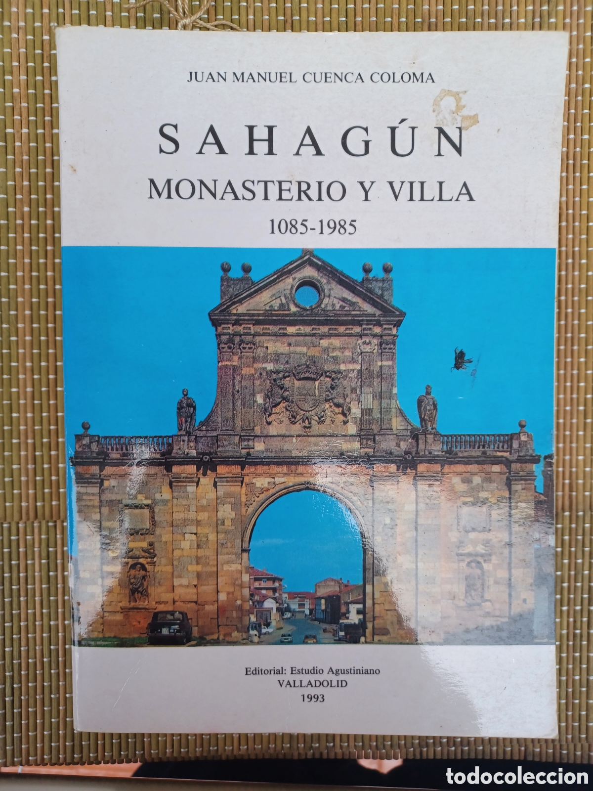 Libros antiguos: SAHAG&Uacute;N MONASTERIO Y VILLA 1085-1985 - JOSE MANUEL CUENCA