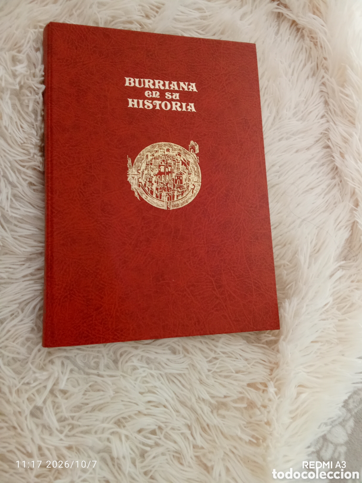 Libros antiguos: Libro Hist&oacute;rico: Burriana en su Historia (Tomo I) - Edici&oacute;n Coleccionista