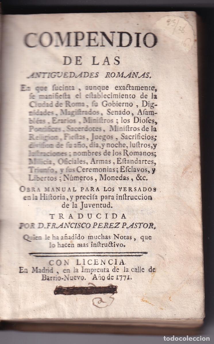 Libros antiguos: FRANCISCO P&Eacute;REZ PASTOR: COMPENDIO DE LAS ANTIGUEDADES ROMANAS. 1771. ROMA
