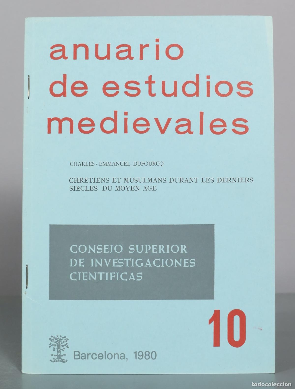 Libros antiguos: Anuario de estudios medievales - 10 - Chretiens et musulmans durant les derniers siecles du moyen
