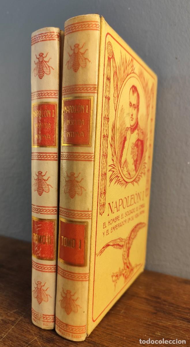 Libros antiguos: Napole&oacute;n I &iacute;ntimo (2 tomos) Juan B. Ense&ntilde;at, 1911, edici&oacute;n ilustrada, Montaner y Sim&oacute;n
