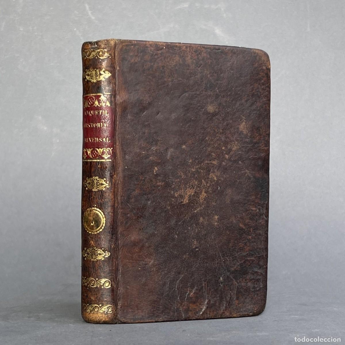 Livres anciens: A&ntilde;o 1831 - Historia antigua - Grecia - Compendio de la Historia Universal de Anquetil