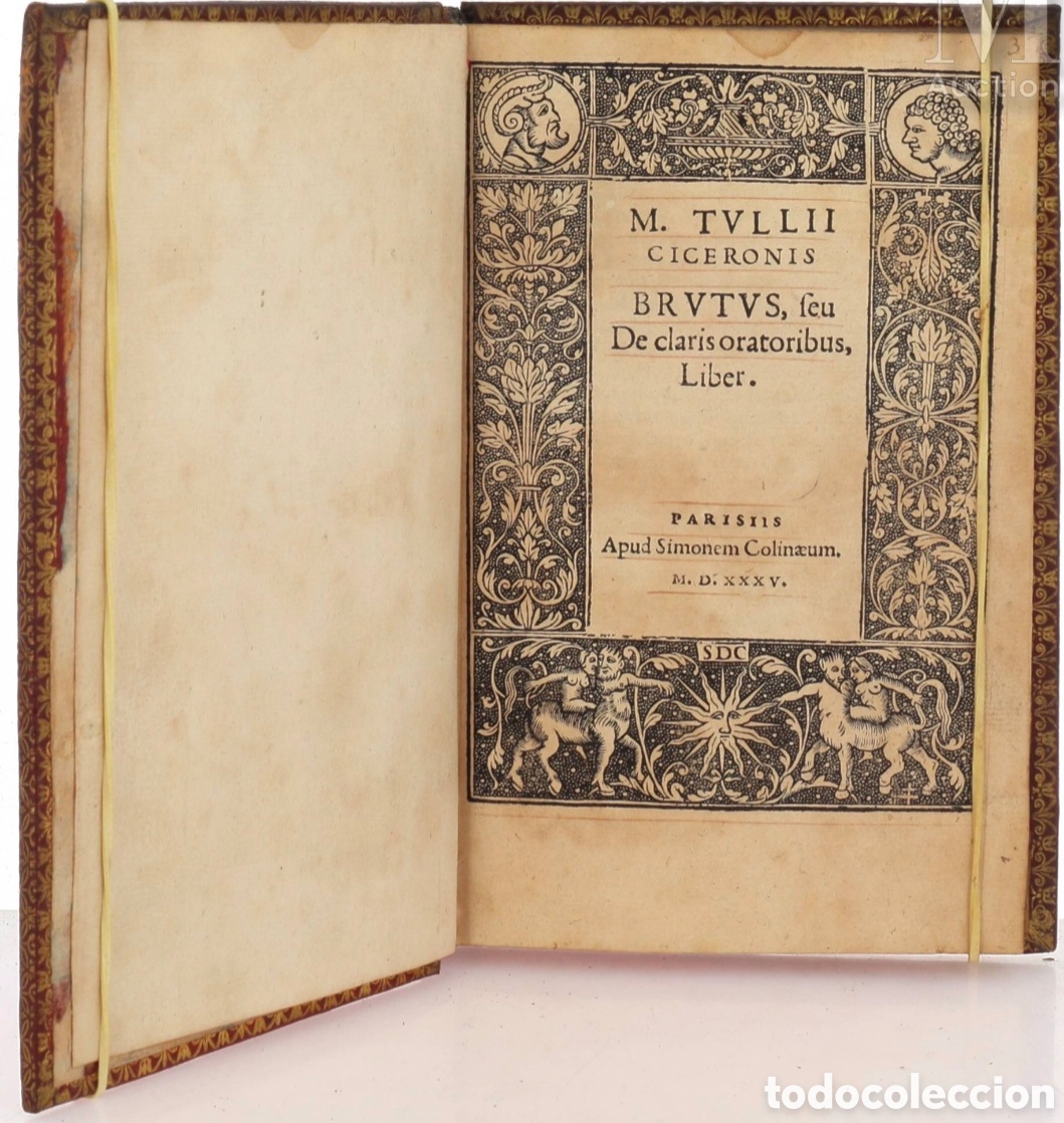 Libri antichi: CICER&Oacute;N 1535 - SIMON COLINEUS - 5 OBRAS EN 1 VOL 1535 CICER&Oacute;N 1535 original impreso Simon Colineus