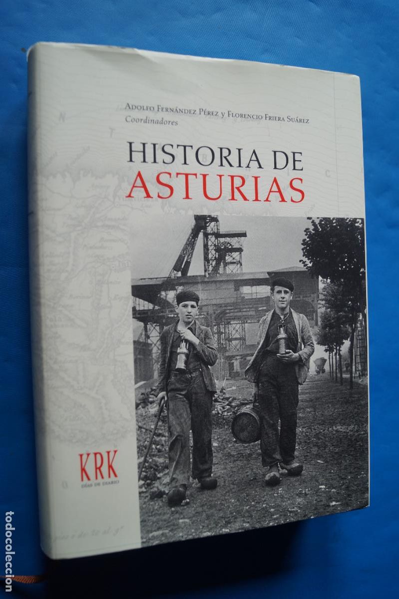 Libri antichi: HISTORIA DE ASTURIAS. ADOLFO FERNANDEZ Y FLORENCIO FRIERA (COORD)
