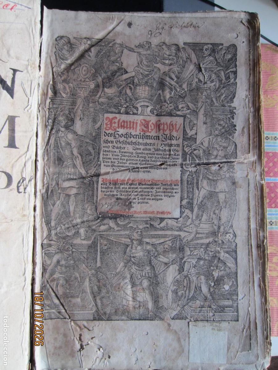 Libros antiguos: 1617-HISTORIA ANTIGUA DE LOS JUDIOS. FLAVIO JOSEFO Y HEGESIPO. LIBRO EXCEPCIONAL. ORIGINAL