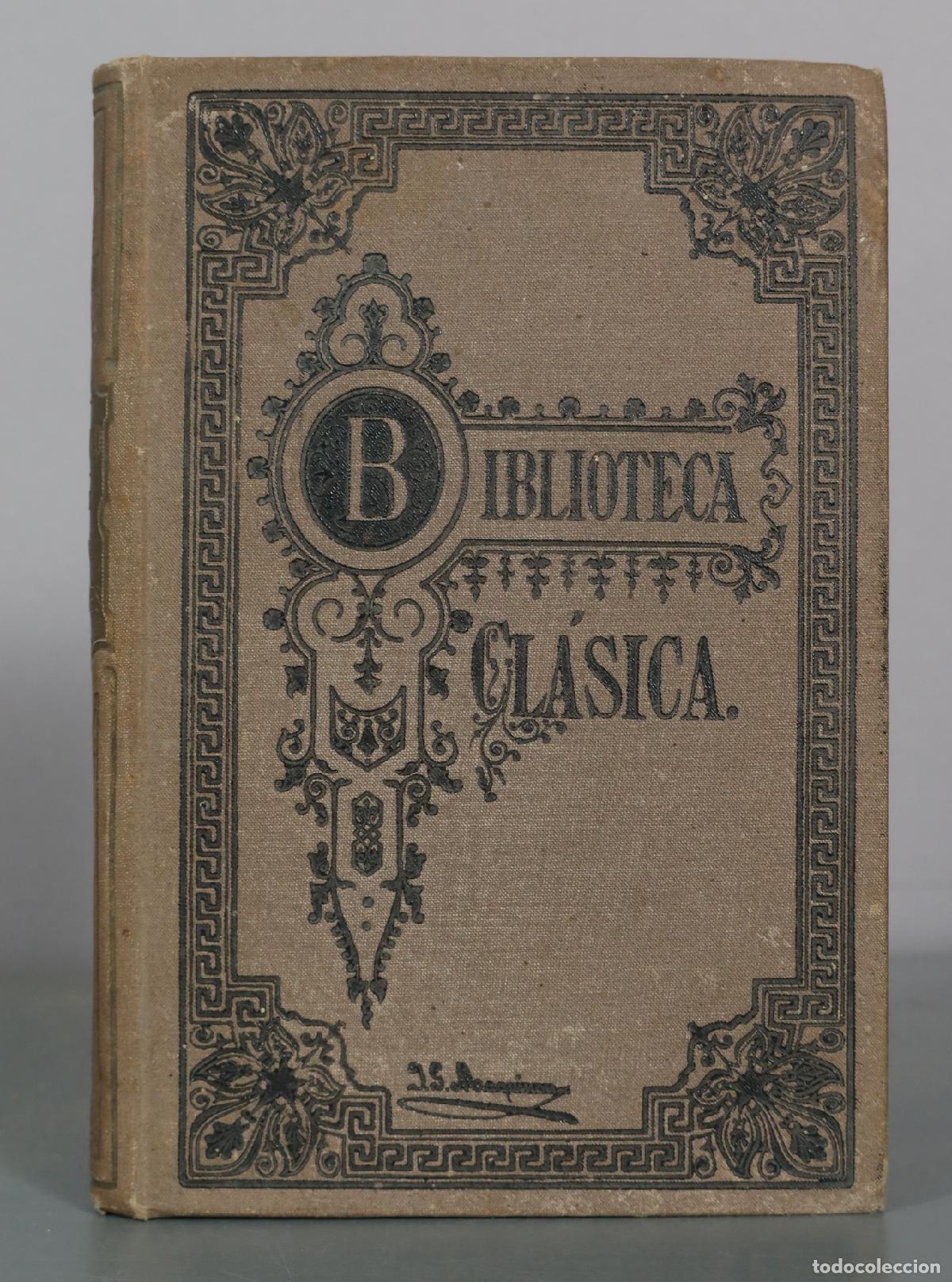 Libros antiguos: Los Doce C&eacute;sares - Cayo Suetonio Tranquilo - Luis Navarro, Editor 1883