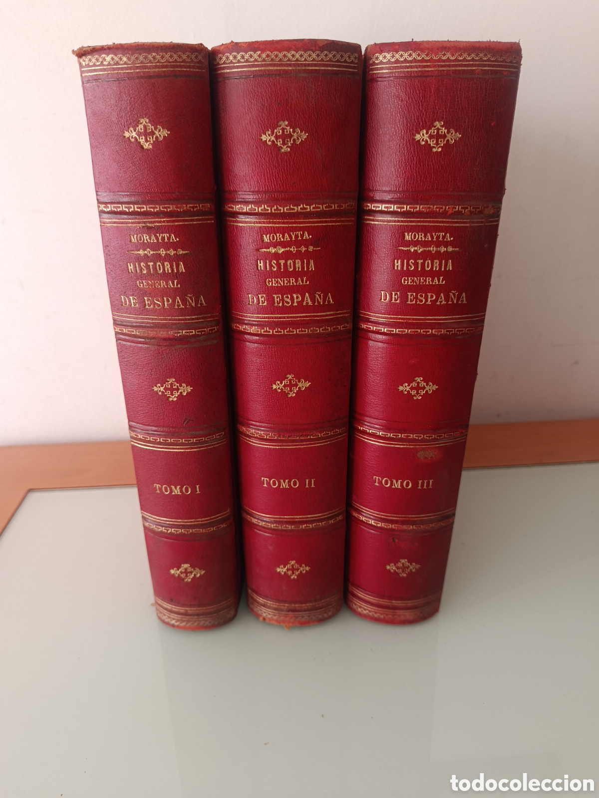 Libros antiguos: HISTORIA GENERAL DE ESPA&Ntilde;A MORAYTA TOMOS I,II Y III