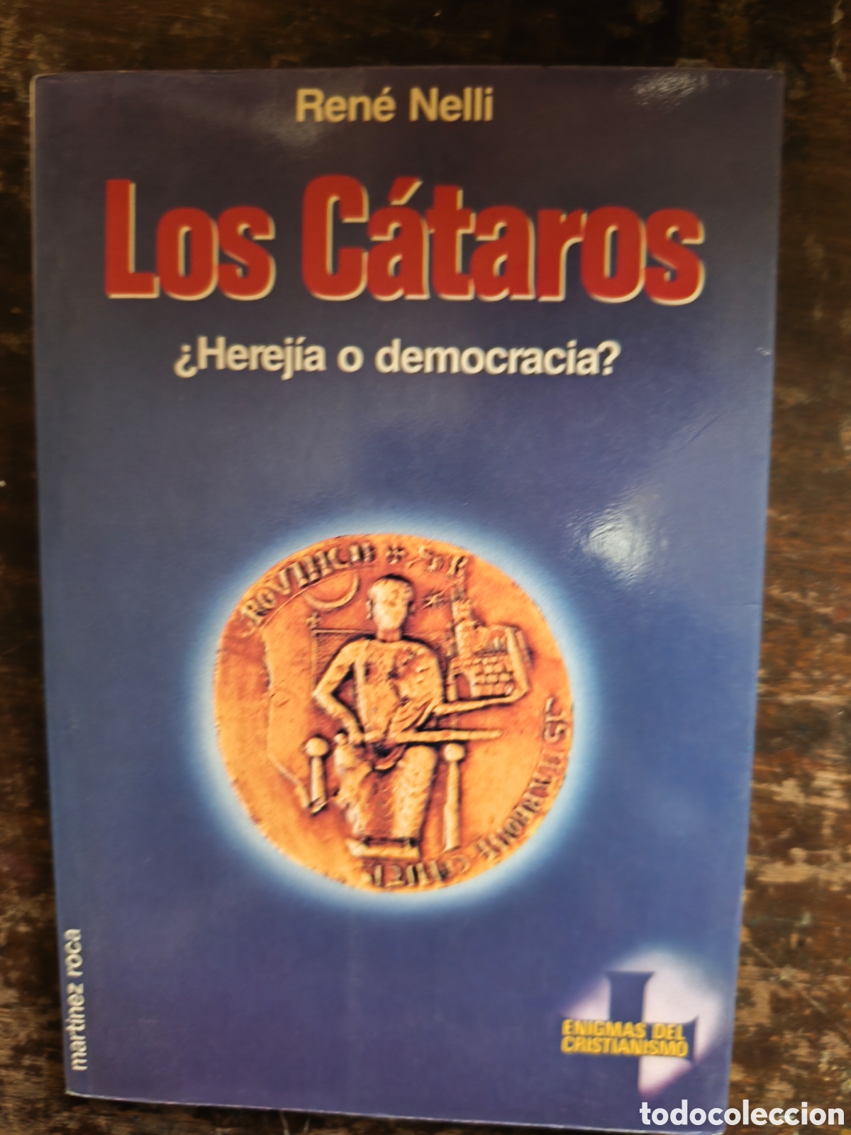 Libros antiguos: Los c&aacute;taros Ren&eacute; Nelli