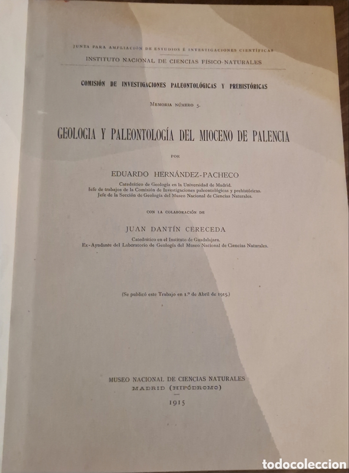 Libros antiguos: Libro Geolog&iacute;a y Paleontolog&iacute;a del Mioceno de Palencia (1915) - Hern&aacute;ndez-Pacheco