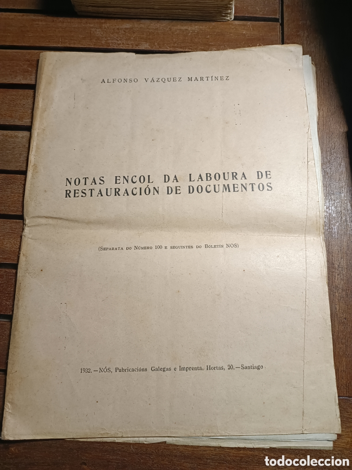 Libros antiguos: Notas encol da laboura de restauraci&oacute;n de documentos Alfonso V&aacute;zquez Mart&iacute;nez 1932 Nos separata Mon