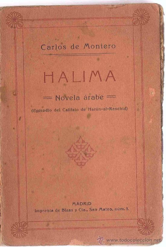 Libros antiguos: HALIMA - CARLOS DE MONTERO - novela arabe - Foto 1