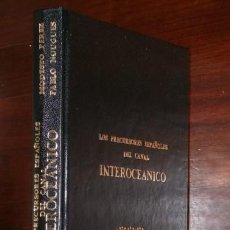 Libros antiguos: LOS PRECURSORES ESPAÑOLES DEL CANAL INTEROCEÁNICO POR PÉREZ Y NOUGUES ED. PERLADO PÁEZ EN MADRID S/F. Lote 31799755