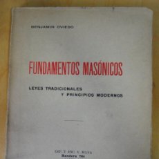 Libros antiguos: AÑO 1930.- MASONERIA. FUNDAMENTOS MASONICOS LEYES TRADICIONALES Y PRINCIPIOS MODERNOS. MUY RARO. Lote 34623811