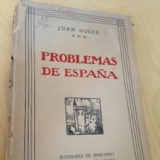 Libros antiguos: 1912.- PROBLEMAS DE ESPAÑA. JUAN GUIXE. GUERRA DE MARRUECOS