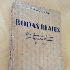 Libros antiguos: BODAS REALES. DON JUAN DE BORBON Y DOÑA Mª DE LAS MERCEDES. ROMA 1935. Lote 38121737