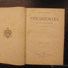 Libros antiguos: HISTORIA BIOGRAFICA DE LOS PRESIDENTES DE LOS ESTADOS UNIDOS